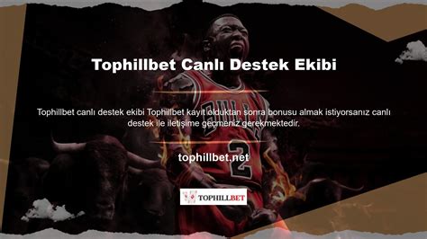 Tophillbet Canlı Destek