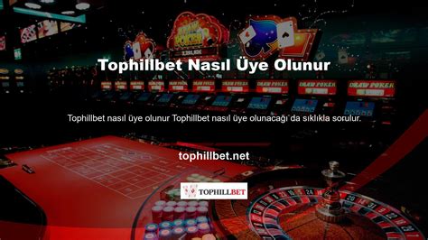 Tophillbet Müşteri Hizmetleri